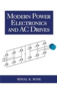 Modern Power Electronics and AC Drives