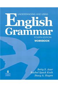 Understanding and Using English Grammar Workbook (Full Edition; with Answer Key)