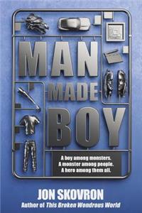 Man Made Boy