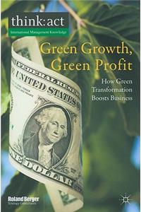 Green Growth, Green Profit
