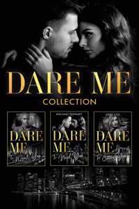 The Dare Me Collection