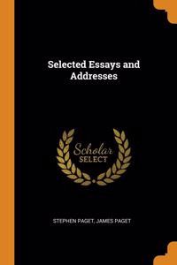 Selected Essays and Addresses