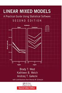 Linear Mixed Models : A Practical Guide Using Statistical Software,2nd Edition (Special Indian Edition-2019)