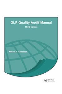 GLP Quality Audit Manual