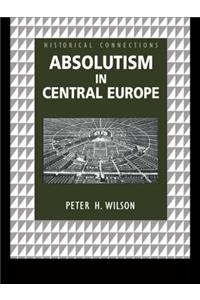 Absolutism in Central Europe