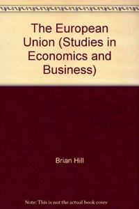 Studies in the UK Economy: The European Union    (3rd Edition)