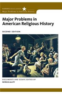 Major Problems in American Religious History