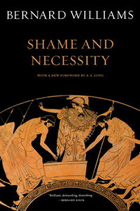 Shame and Necessity, Second Edition