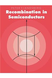 Recombination in Semiconductors