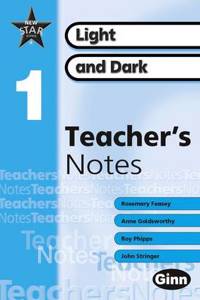 New Star Science Yr1/P2: Light and Dark Teacher's Notes