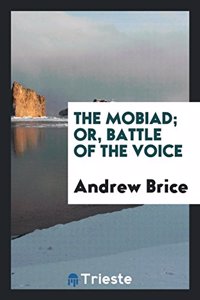 Mobiad; Or, Battle of the Voice