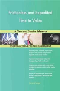 Frictionless and Expedited Time to Value A Clear and Concise Reference