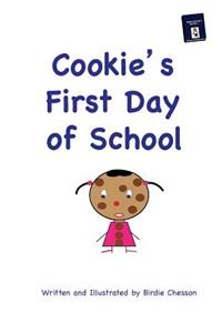 Cookie's First Day of School