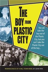 Boy From Plastic City