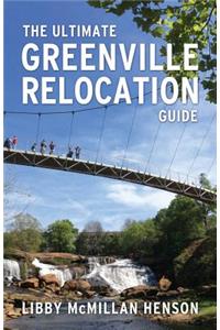 The Ultimate Greenville Relocation Guide