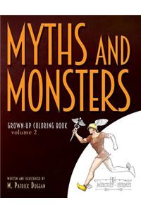 Myths and Monsters Grown-up Coloring Book, Volume 2