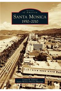 Santa Monica, 1950-2010