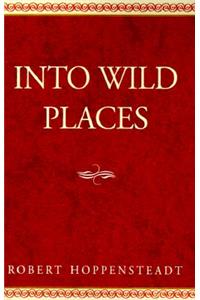 Into Wild Places