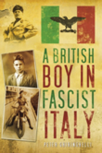 British Boy in Fascist Italy