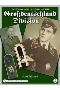 Uniforms and Insignia of the Grossdeutschland Division