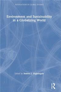 Environment and Sustainability in a Globalizing World