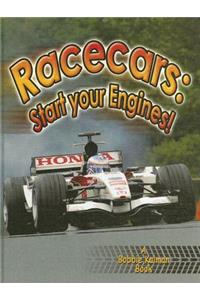 Racecars: Start Your Engines!