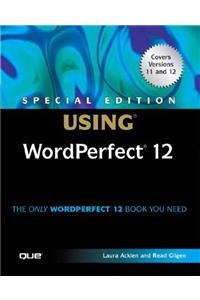 Special Edition Using WordPerfect 12