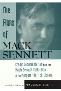 The Films of Mack Sennett