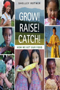 Grow! Raise! Catch!