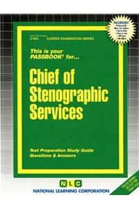 Chief of Stenographic Services