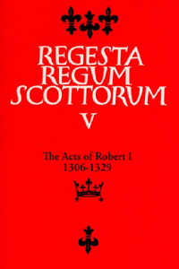 Acts of Robert I (1306-1329)