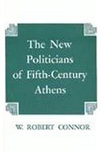 The New Politicians of Fifth-century Athens