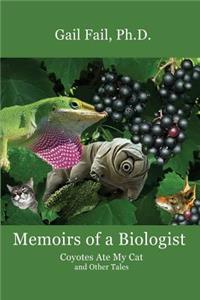 Memoirs of a Biologist