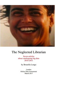 The Neglected Librarian