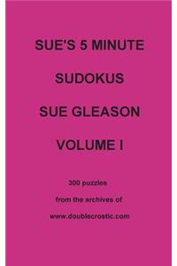 Sue's 5 Minute Sudokus