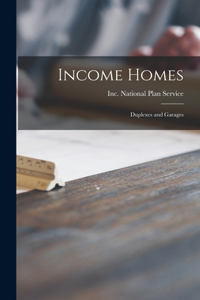 Income Homes