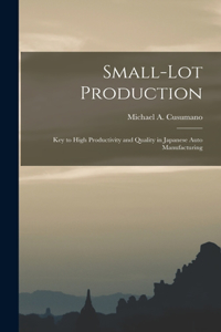 Small-lot Production