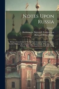 Notes Upon Russia