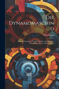 Die Dynamomaschind