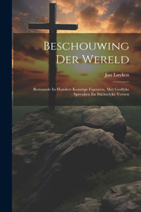 Beschouwing Der Wereld