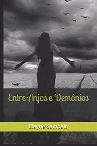 Entre Anjos e Demônios