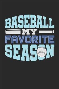 Baseball Is My Favorite Season