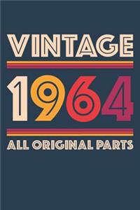 Vintage 1964 Notebook 'All Original Parts' - 55 Years Old Birthday Planner - Retro Journal for Women and Men - 55th Birthday Gift