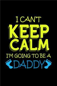 I can't keep calm I'm gonna be a Daddy Again