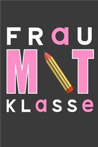 Frau mit Klasse