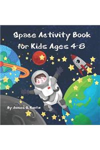 Space Activity Book for Kids Ages 4-8