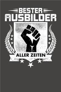 Bester Ausbilder aller Zeiten