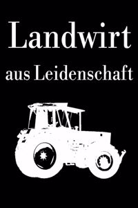 Landwirt aus Leidenschaft