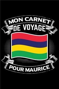 Mon Carnet de Voyage Pour Maurice