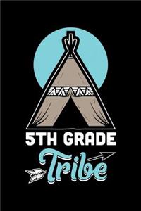 5th Grade Tribe